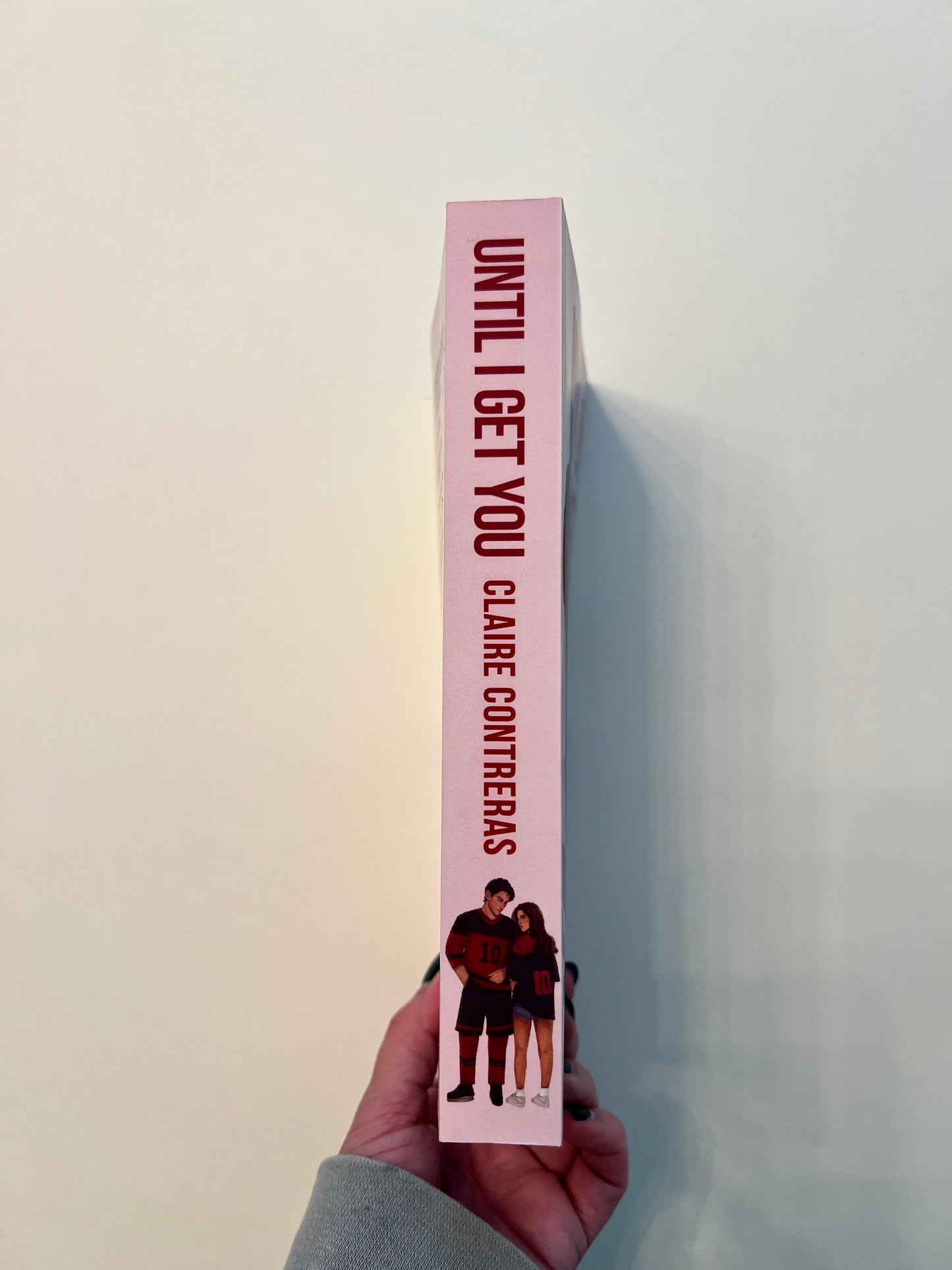 Until I Get You Special Edition Paperback