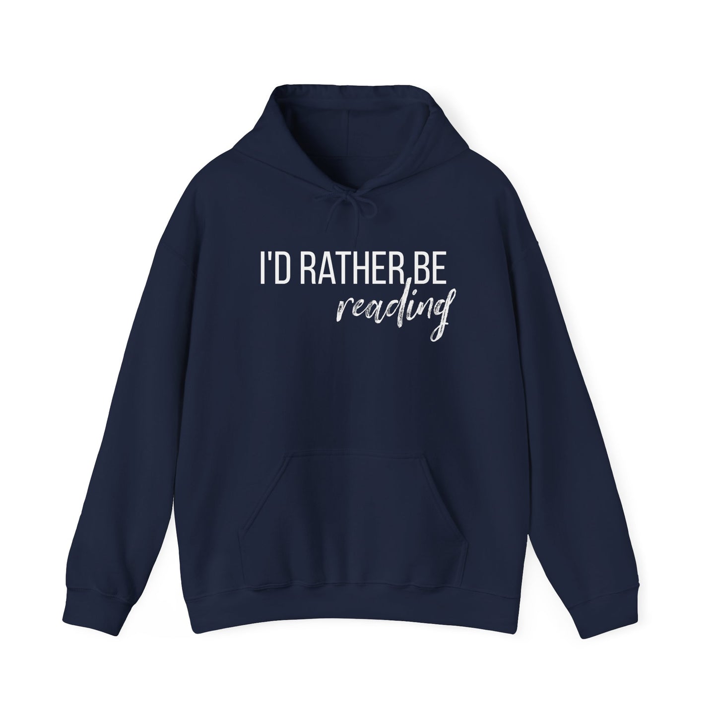 I'D RATHER BE READING Unisex Heavy Blend™ Hoodie