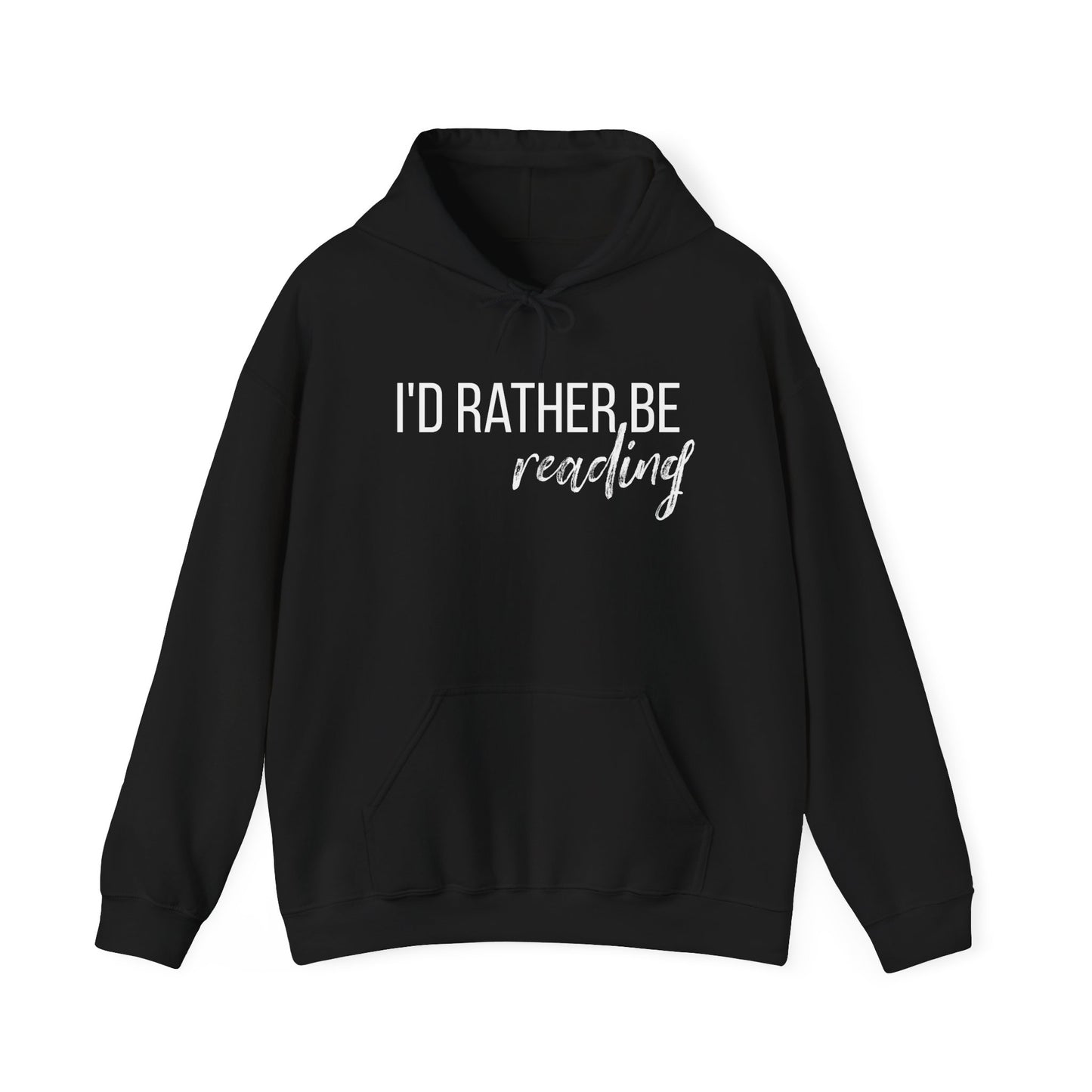 I'D RATHER BE READING Unisex Heavy Blend™ Hoodie