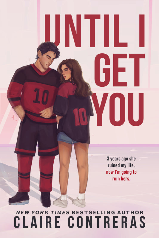 Until I Get You - SE signed paperback