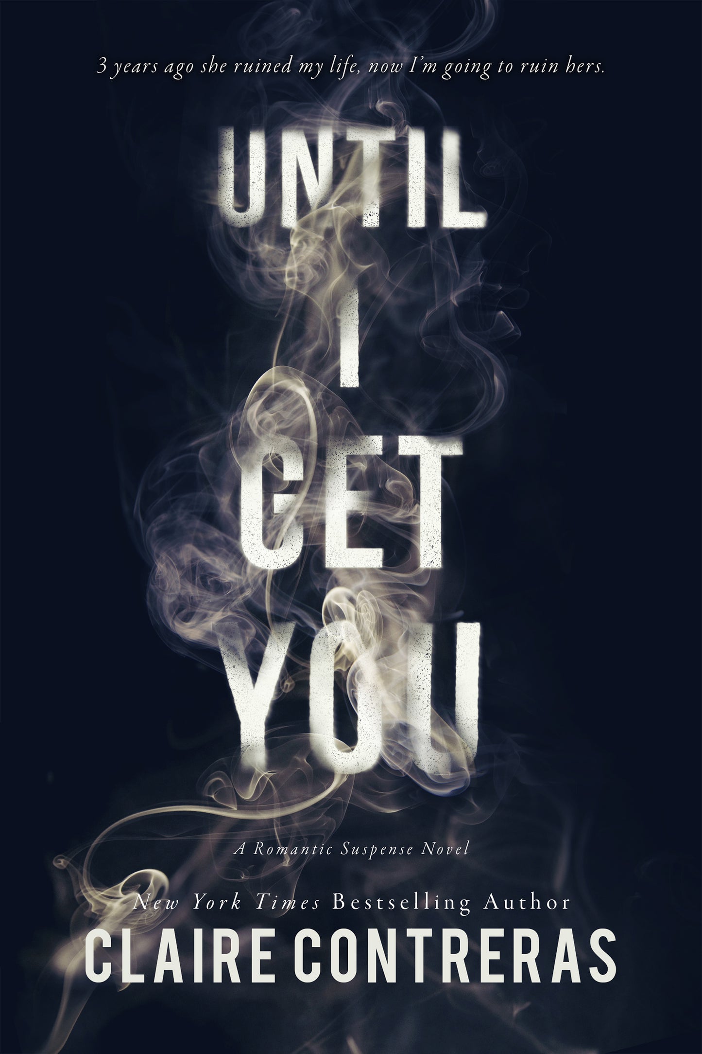 Until I Get You signed paperback