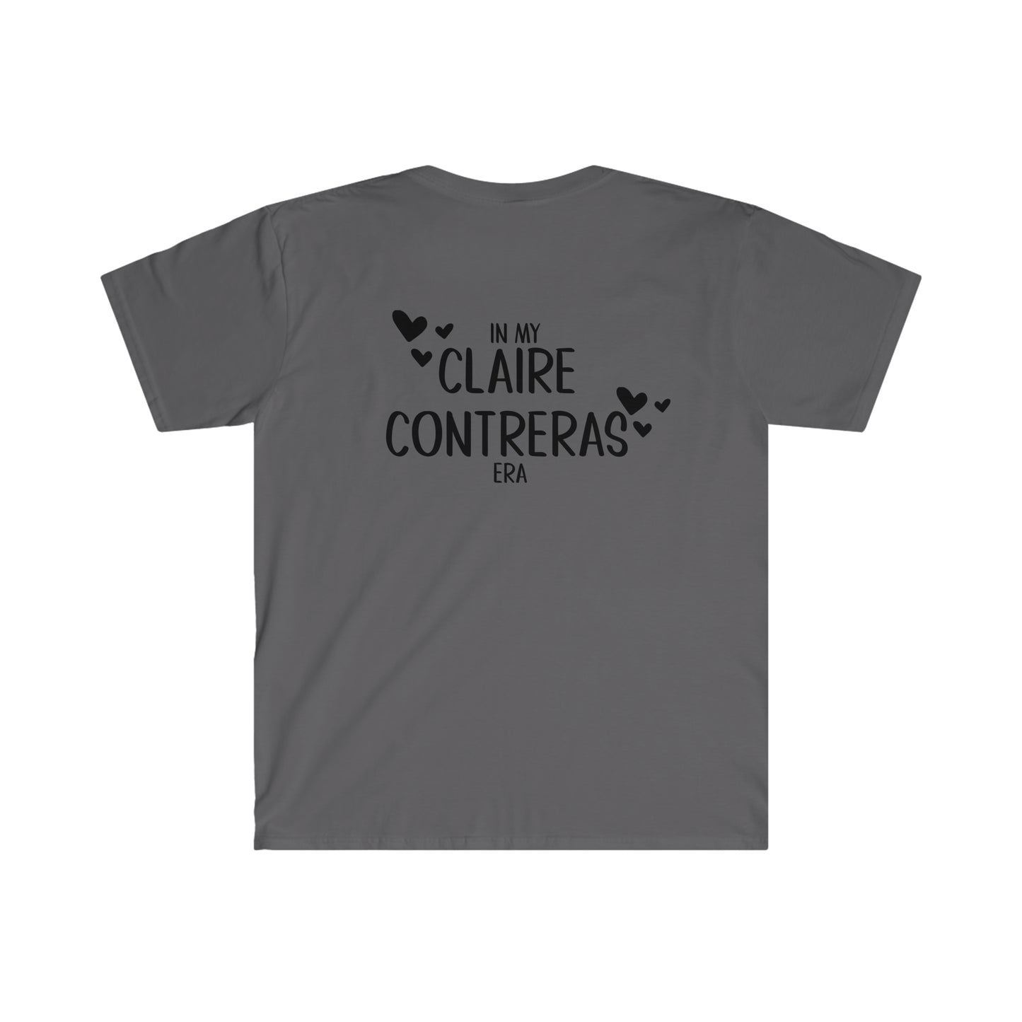In My Claire Contreras Era Unisex Softstyle T-Shirt