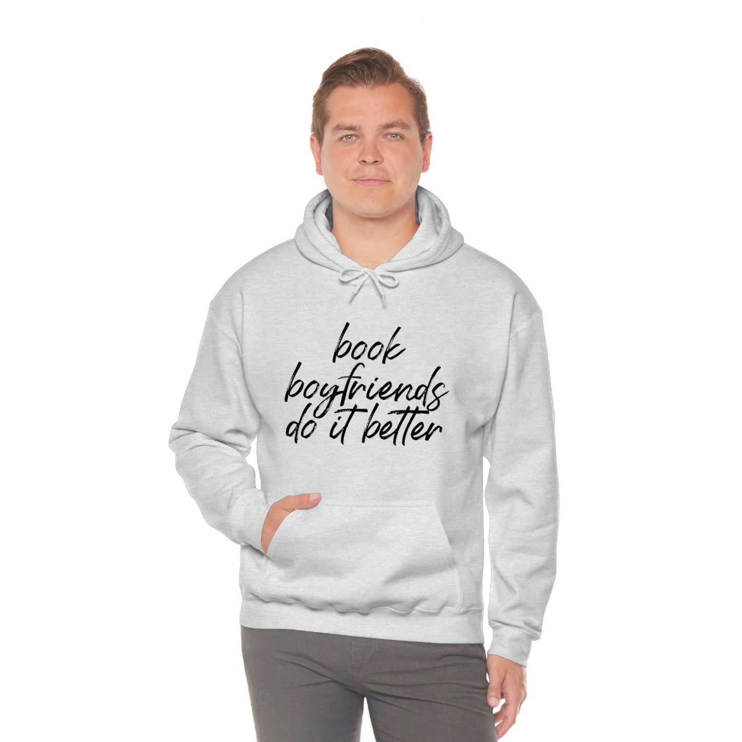 BOOK BOYFRIENDS DO IT BETTER Unisex Heavy Blend™ Hooded Sweatshirt